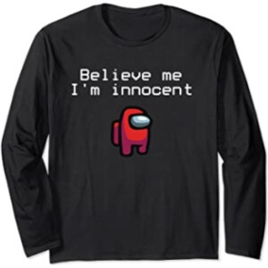 Camiseta manga larga believe me i'm innocent con personaje rojo Among Us